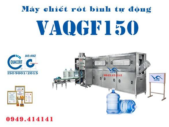 Máy chiết rót nước đóng bình VAQGF150